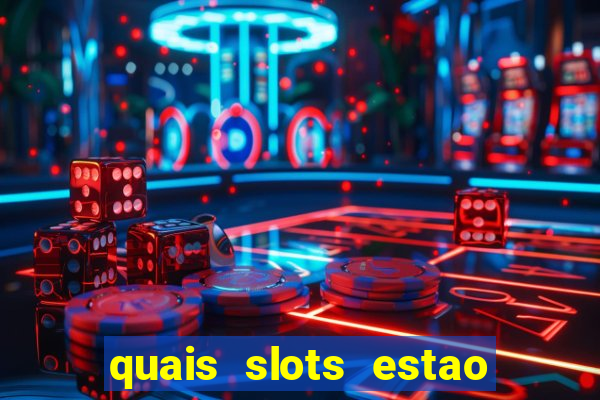 quais slots estao pagando agora